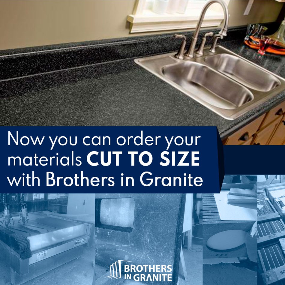 Import Cut To Size Materials With Brothers In Granite Import
